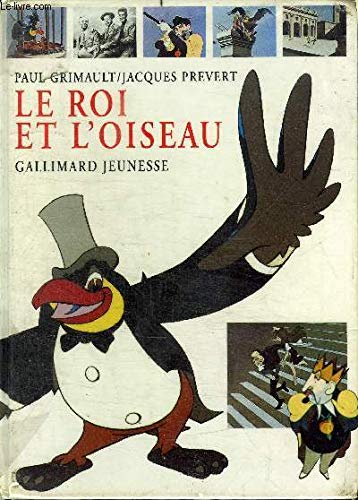 LE ROI ET L'OISEAU 9782070560653