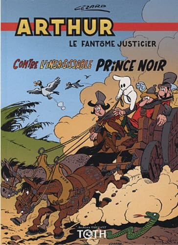 Contre l'insaisissable Prince Noir 9782913999138