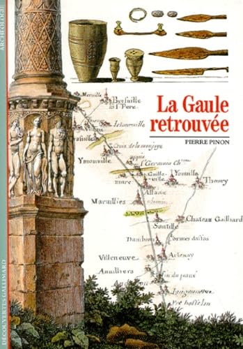 La Gaule retrouvée 9782070531158