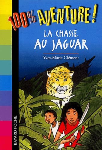 Chasse au jaguar 9782747012676