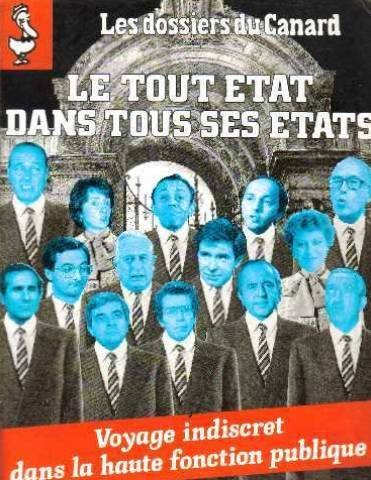 Le tout Etat dans tous ses états (les dossiers du canard) n°33