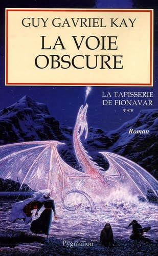 La Voie obscure 9782756400686
