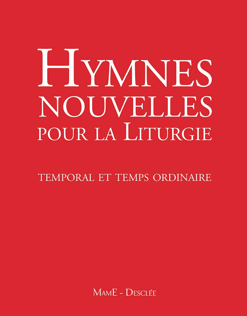 Hymnes nouvelles pour célébrer les Heures (+DVD): 1. Temporal et temps ordinaire 9782718908489