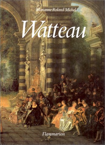 WATTEAU DONT 55 EN COULEUR 9782080120205