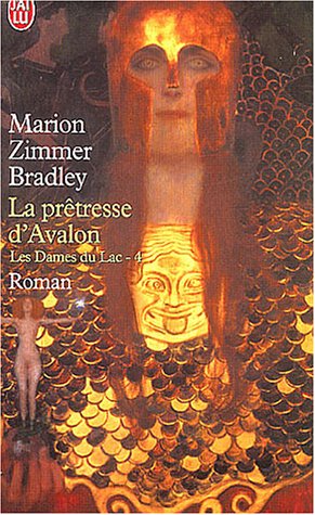 Les Dames du Lac, tome 4 : La Prêtresse d'Avalon 9782290323656