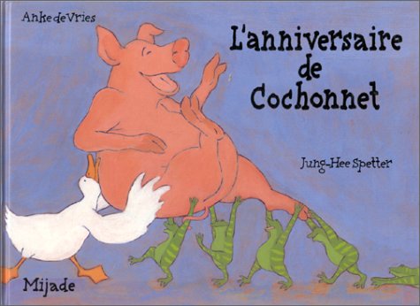 anniversaire de cochonnet 9782871421139