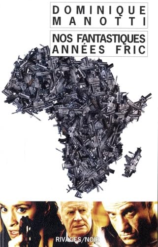 Fantastiques Annees Fric 9782743620059