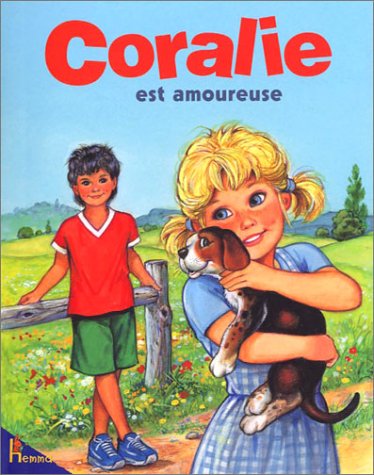 Coralie est amoureuse 9782800684505