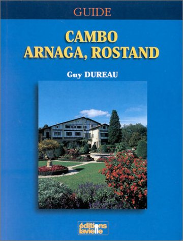 Cambo Arnaga Rostand 9782905875174