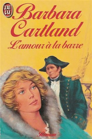 L'amour a la barre ** 9782277218708