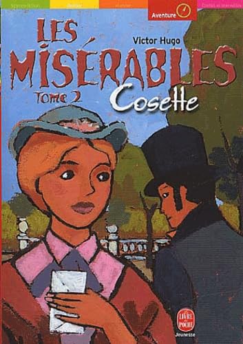 Les Misérables, tome 2 : Cosette 9782013219488