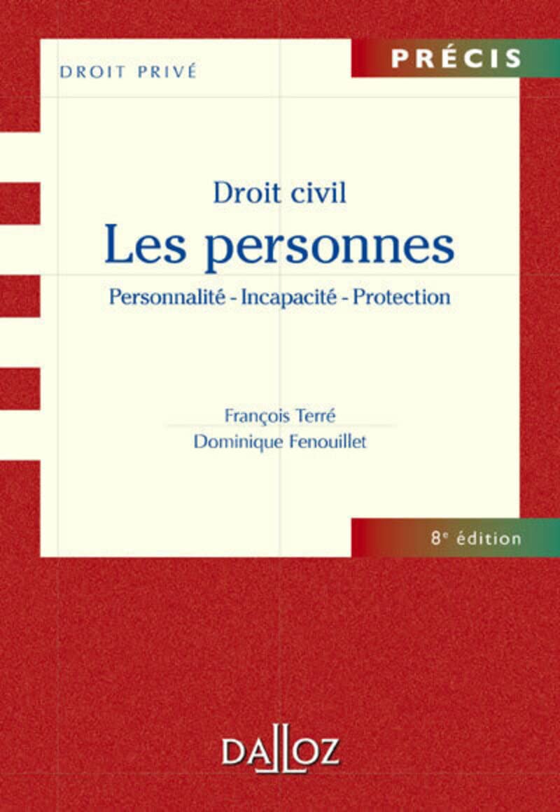 Droit civil. Les personnes. 8e éd. 9782247106721