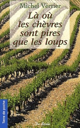 LA OU LES CHEVRES SONT PIRES QUE LES LOUPS 9782844942173