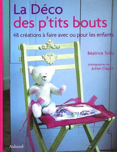 La Déco des p'tits bouts 9782700602715