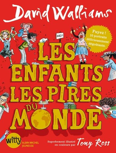 Les Enfants les pires du monde 9782226392251