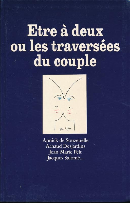 Etre à deux ou les traversées du couple 9782286142858