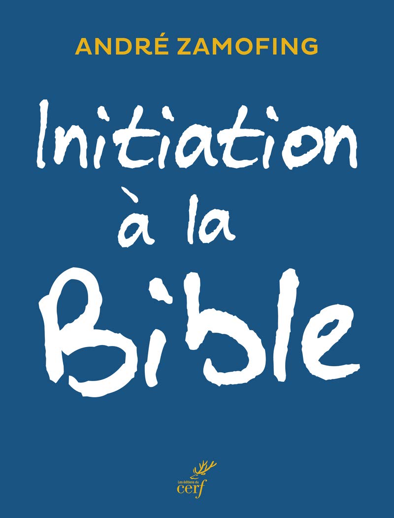 Initiation à la Bible 9782204122641