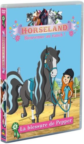 Horseland, Bienvenue au ranch ! Vol. 4 : La Blessure de Pepper 3309450028549