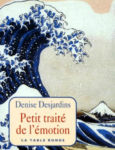 Petit Traité de l'Émotion 9782710307532