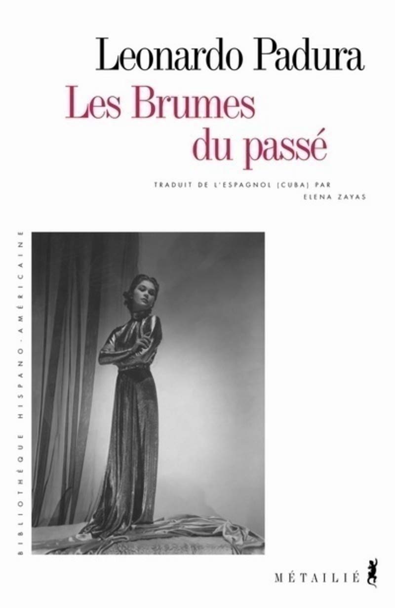 Les Brumes du passé 9782864245865