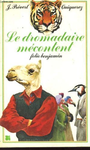 Le Dromadaire mécontent 9782070390137