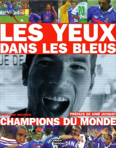 Les Yeux dans les Bleus 9782226106469
