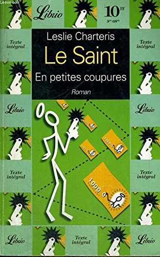 LE SAINT - EN PETITES COUPURES T3 (3) 9782277301745