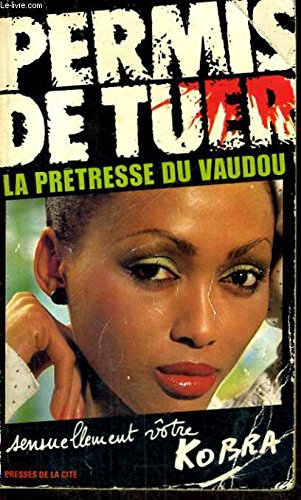 La pretresse du vaudou 9782258017009
