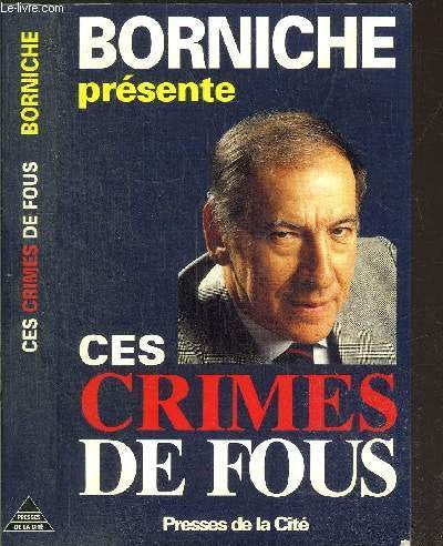 Ces crimes de fous 9782258001664