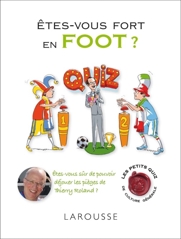 Etes-vous fort en foot ? 9782035863850