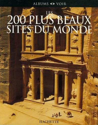 Les 200 plus beaux sites du monde 9782012440340