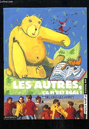 Les autres, ça m'est égal! 9782092090695