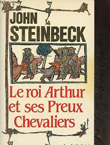Le roi arthur et ses preux chevaliers : roman 9782865530137