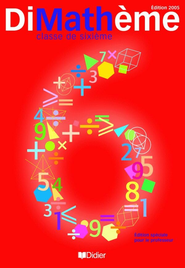 Dimathème 6e éd. 2005 livre élève 9782278055142