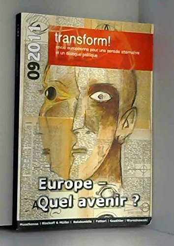 Transform : Europe, quel avenir ? (N°9) 9782907452427