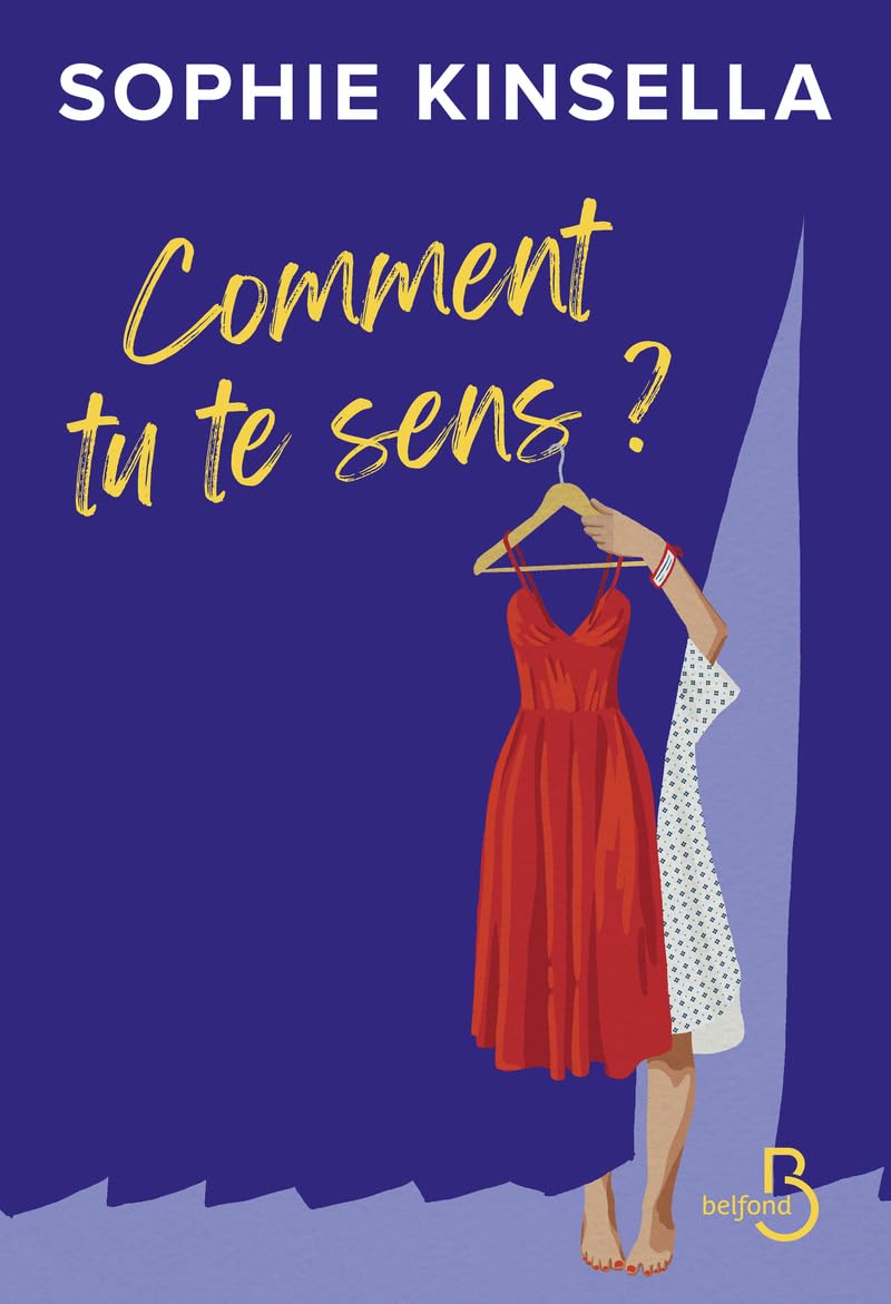 Comment tu te sens ? La nouvelle pépite de Sophie Kinsella 9782714404695