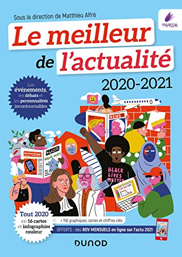 Le meilleur de l'actualité 2020-2021 - Tout 2020 en 16 cartes et infographies couleur: Tout 2020 en 16 cartes et infographies couleur (2020-2021) 9782100820207
