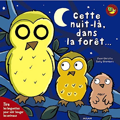 Cette nuit-là dans la forêt... 9782745905482