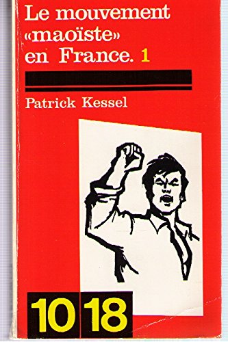 Mouvement maoiste France t.1 9782264009180