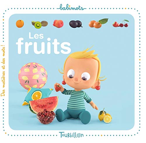 Les fruits - Babimots 9791027602728