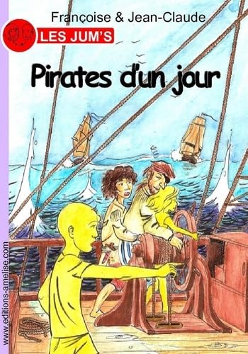 Pirates d'un jour 9782953063370