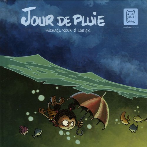 Jour de pluie 9782351001806
