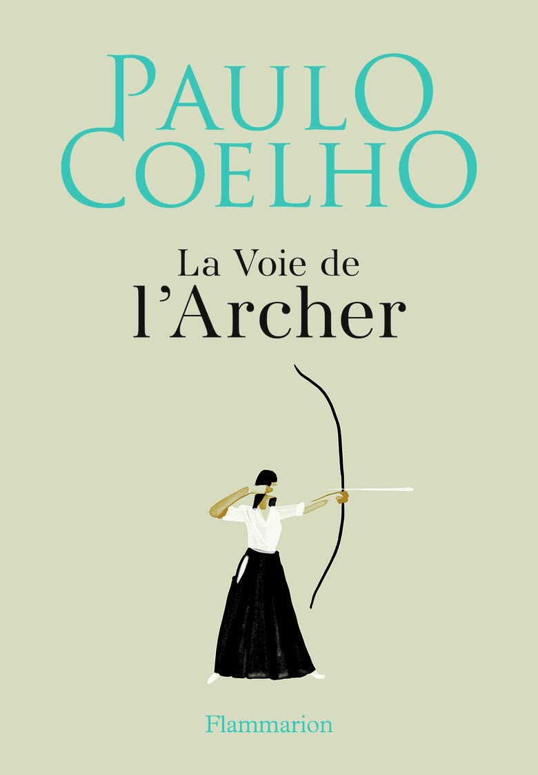 La Voie de l'Archer 9782081494466