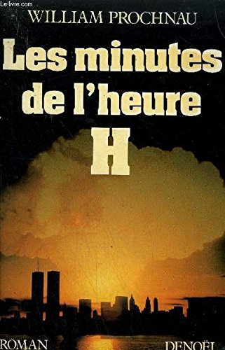 Les minutes de l'heure H 9782207230220