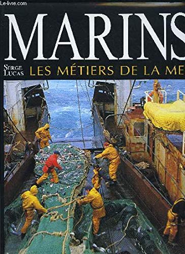 Marins. Les métiers de la mer 9782903708665