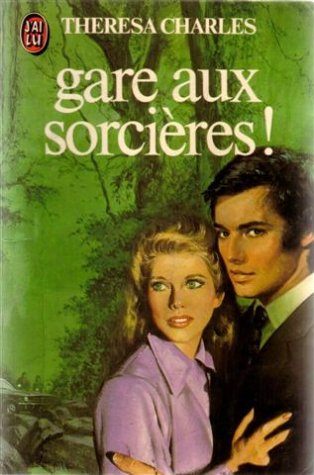 Gare aux sorcières ! 9782277212751