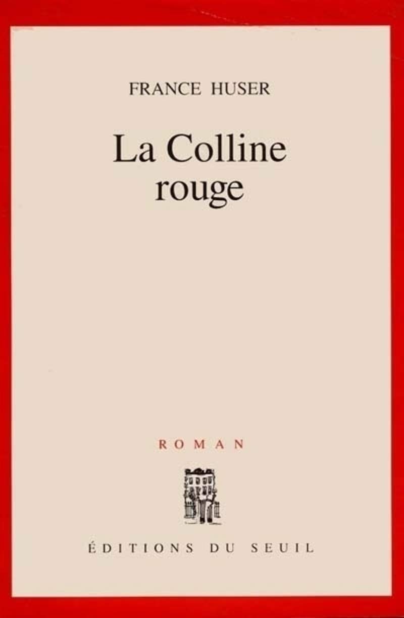 La Colline rouge 9782020135269