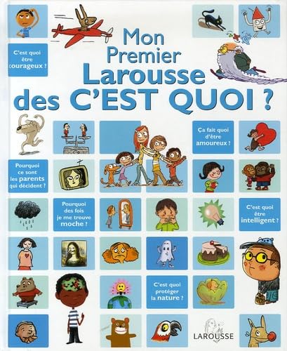 Mon Premier Larousse des C'est Quoi ? 9782035651310