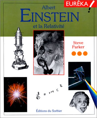 Albert Einstein et la relativité 9782732033822