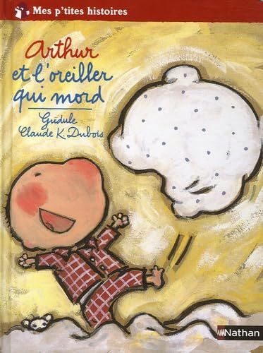 Arthur et l'oreiller qui mord 9782092511411
